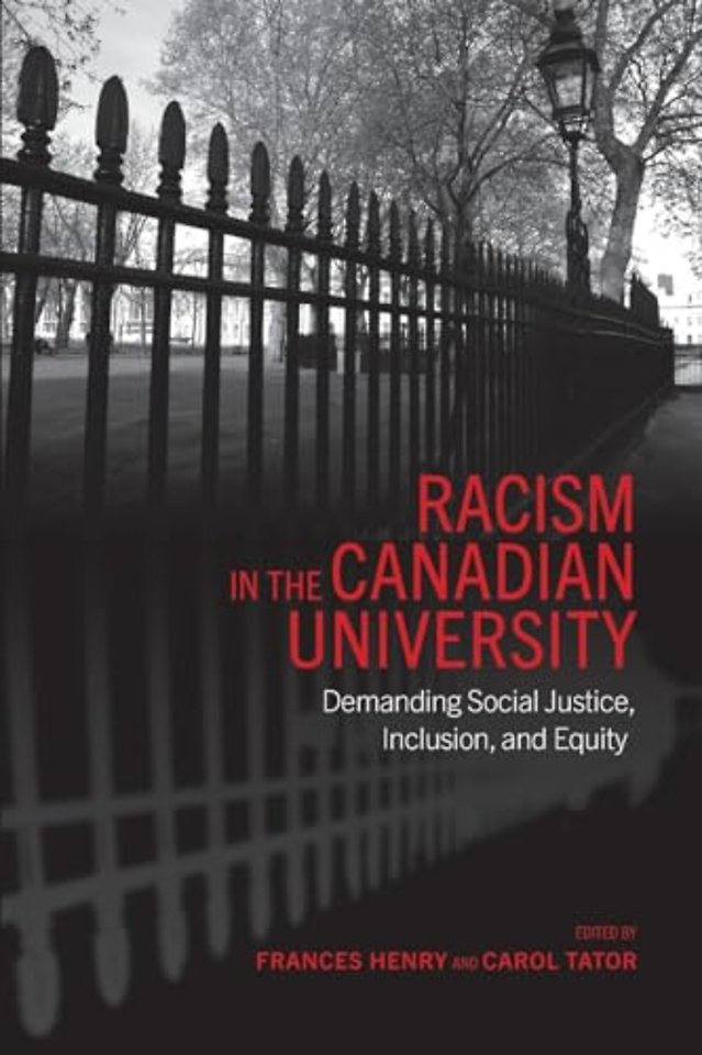 Racism in the Canadian University – Demanding Social Justice, Inclusion, and Equity