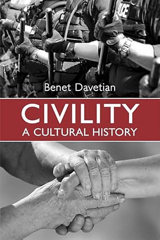 Civility – A Cultural History