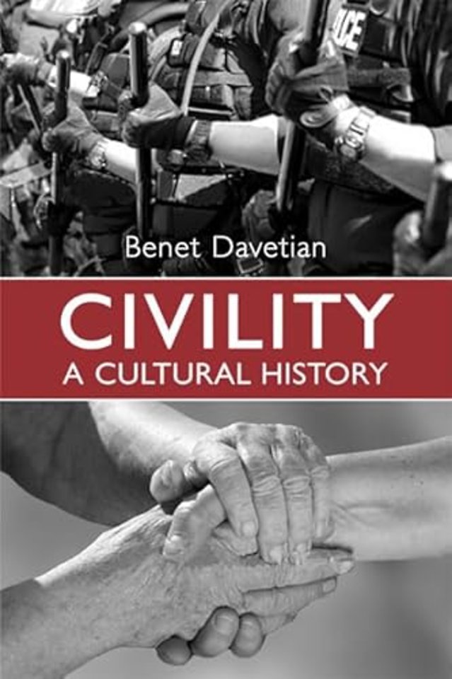Civility – A Cultural History