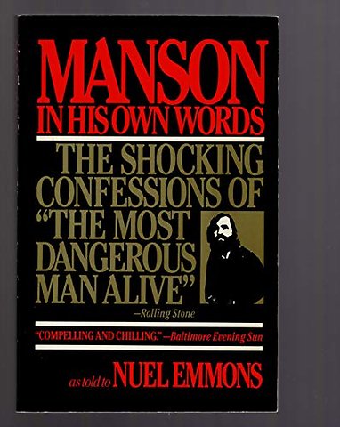 Manson in His Own Words