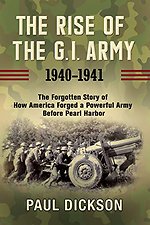 The Rise of the G.I. Army, 1940-1941