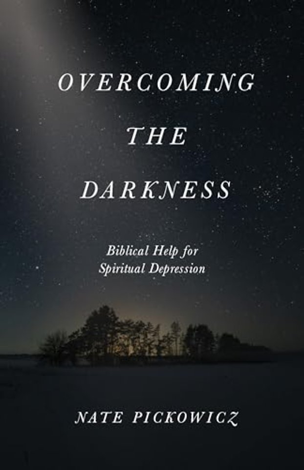 Overcoming the Darkness
