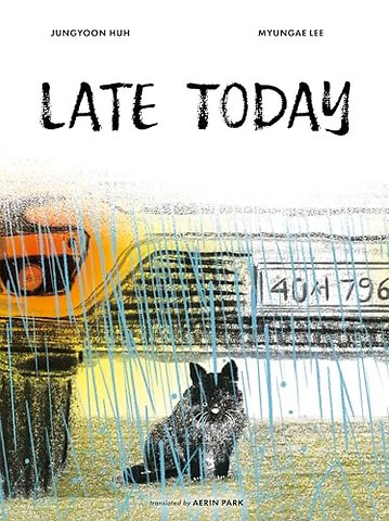 Late Today