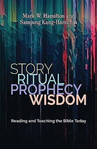 Story, Ritual, Prophecy, Wisdom