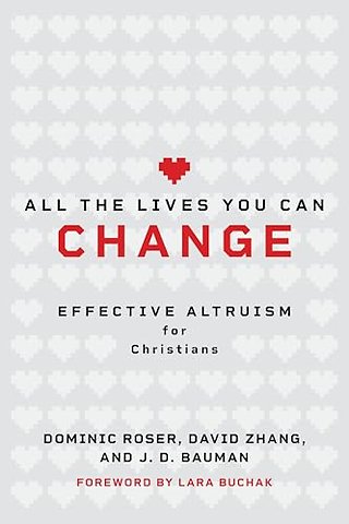 All The Lives You Can Change