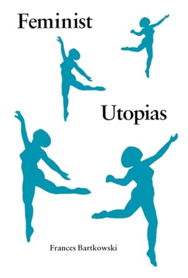Feminist Utopias