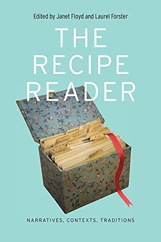 The Recipe Reader – Narratives, Contexts, Traditions