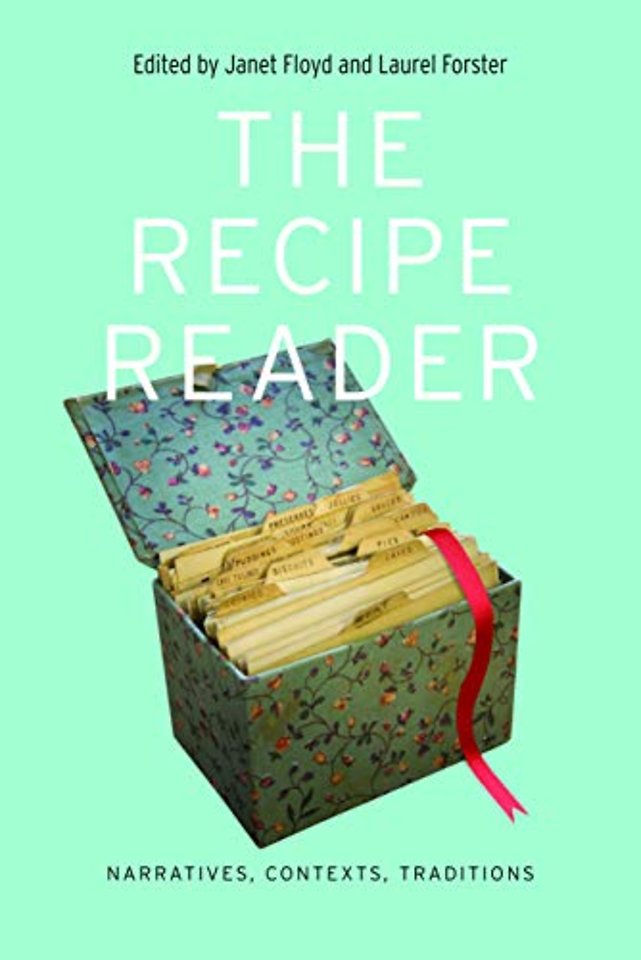 The Recipe Reader – Narratives, Contexts, Traditions
