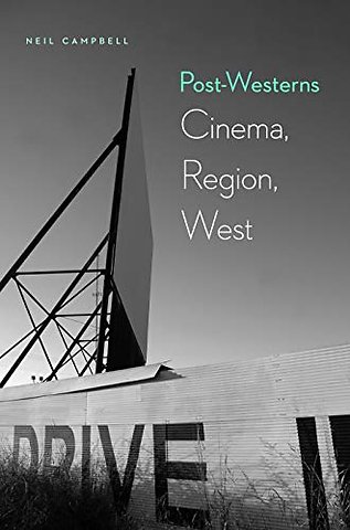 Post–Westerns – Cinema, Region, West