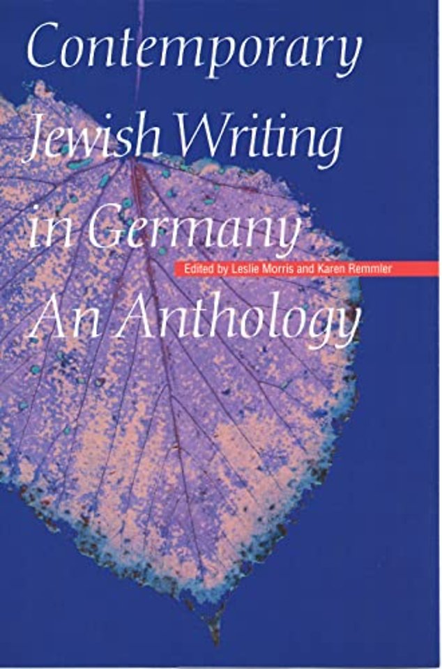 Contemporary Jewish Writing in Germany – An Anthology