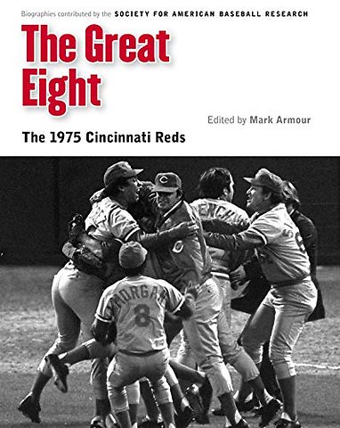 The Great Eight – The 1975 Cincinnati Reds