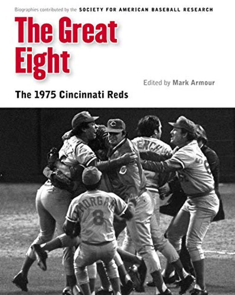 The Great Eight – The 1975 Cincinnati Reds