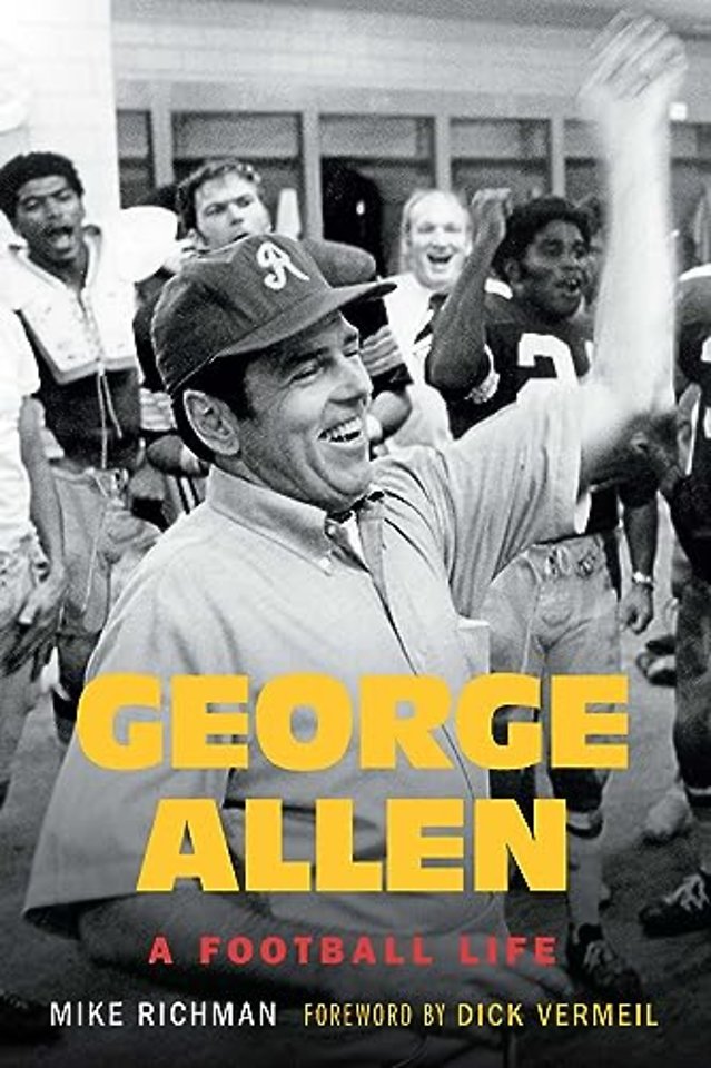 George Allen – A Football Life
