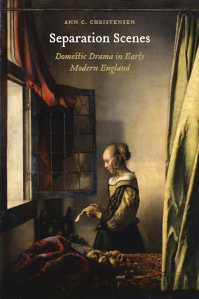 Separation Scenes – Domestic Drama in Early Modern England