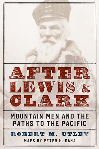 After Lewis and Clark