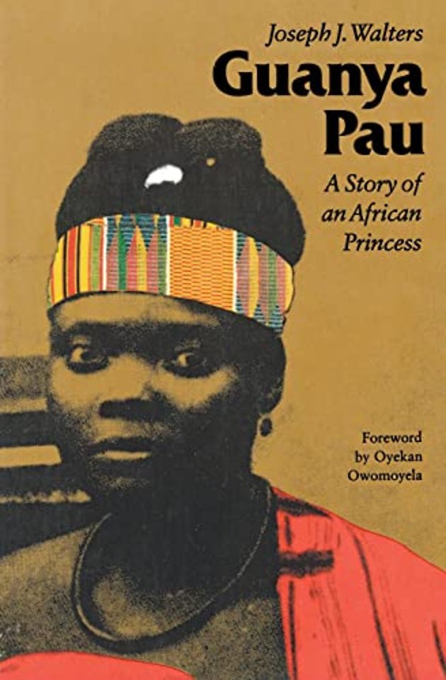Guanya Pau – A Story of an African Princess