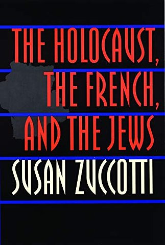 The Holocaust, the French, and the Jews