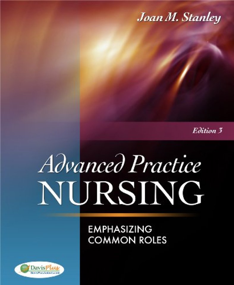 Advanced Practice Nursing – Emphasizing Common Roles