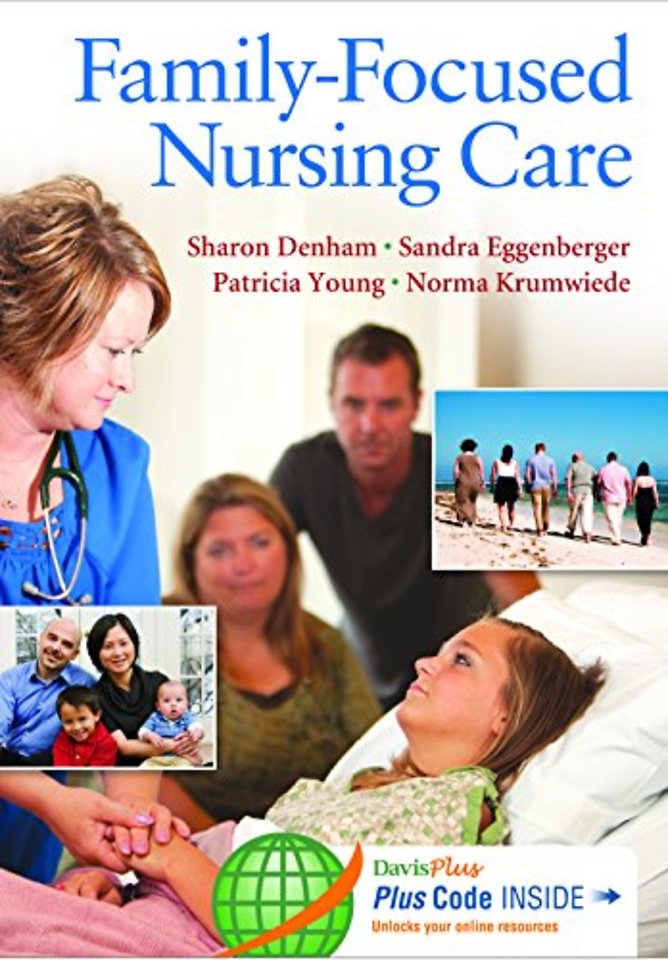 Family–Focused Nursing Care