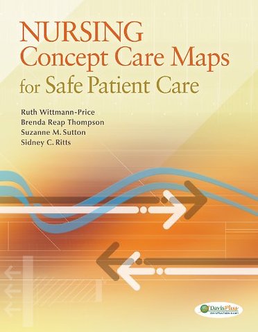 Nursing Concept Care Maps for Safe Patient Care