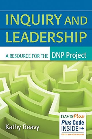 Inquiry and Leadership – A Resource for the DNP Project
