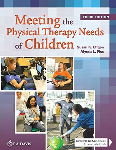 Meeting the Physical Therapy Needs of Children