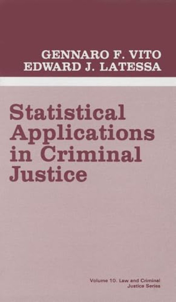 Statistical Applications in Criminal Justice