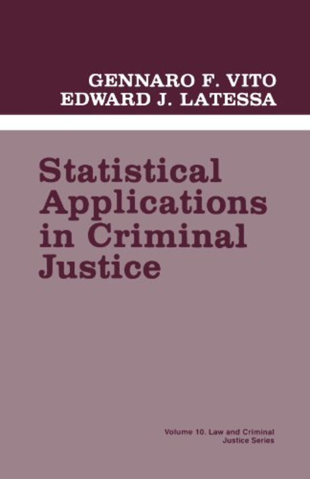 Statistical Applications in Criminal Justice