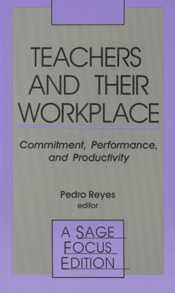 Teachers and Their Workplace