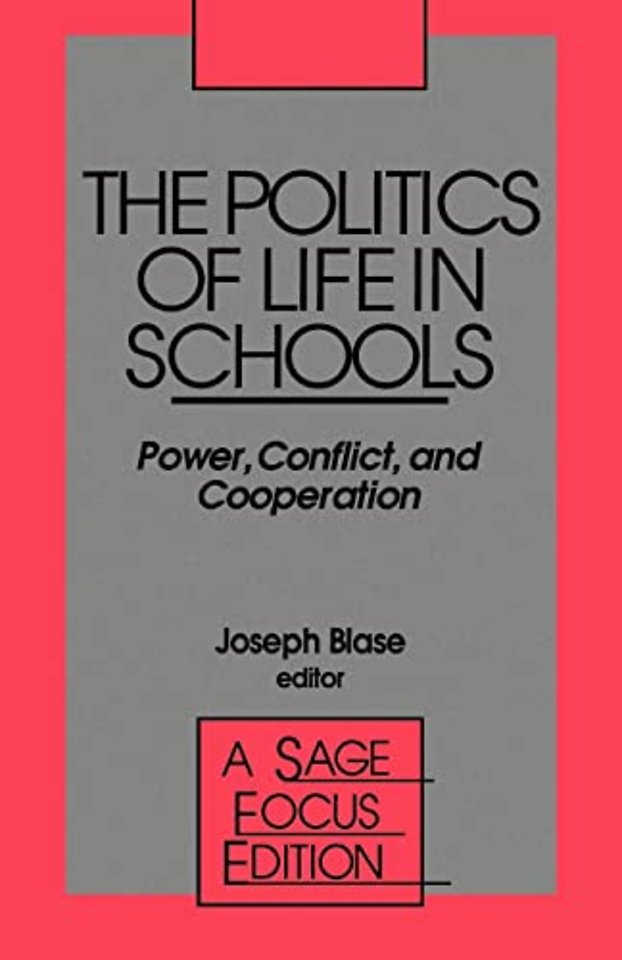 The Politics of Life in Schools