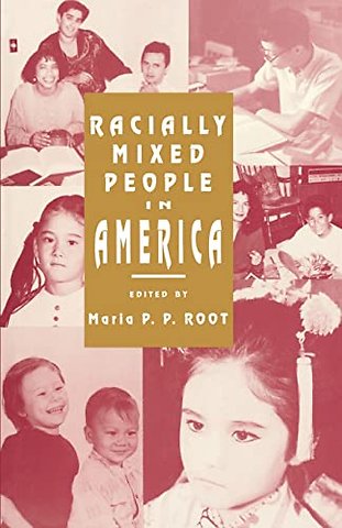 Racially Mixed People in America
