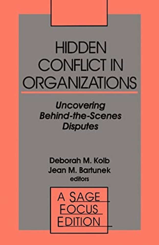 Hidden Conflict In Organizations