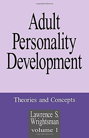 Adult Personality Development Vol 1 Theories And Concepts