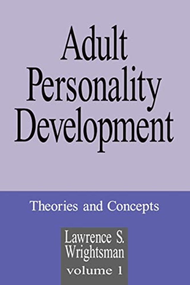 Adult Personality Development Vol 1 Theories And Concepts