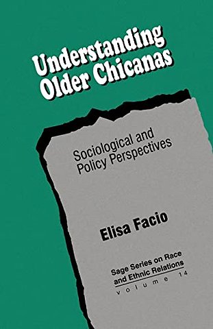 Understanding Older Chicanas