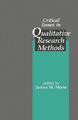 Critical Issues in Qualitative Research Methods