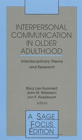 Interpersonal Communication in Older Adulthood