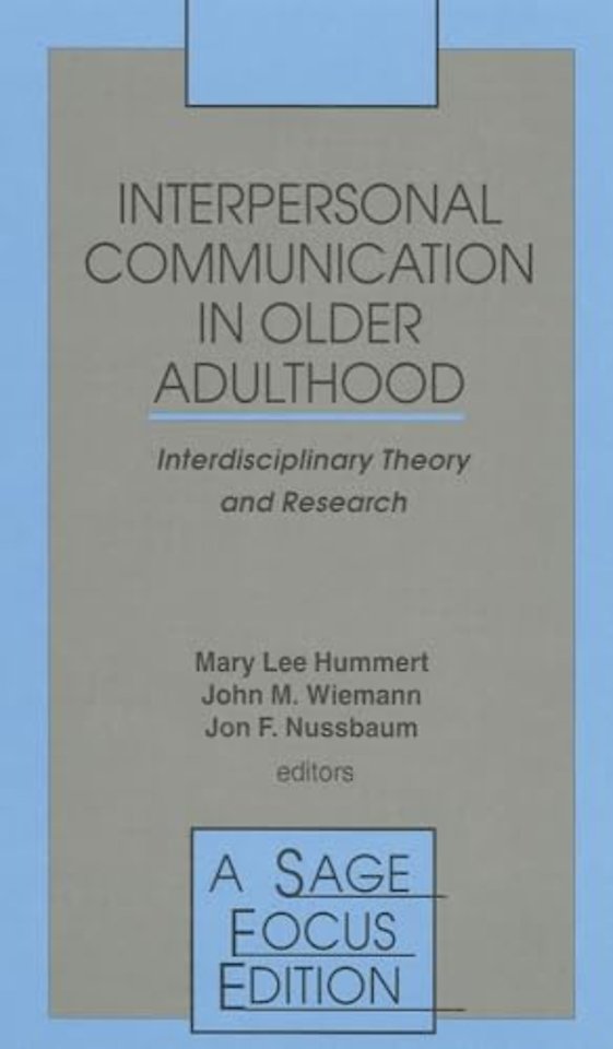 Interpersonal Communication in Older Adulthood