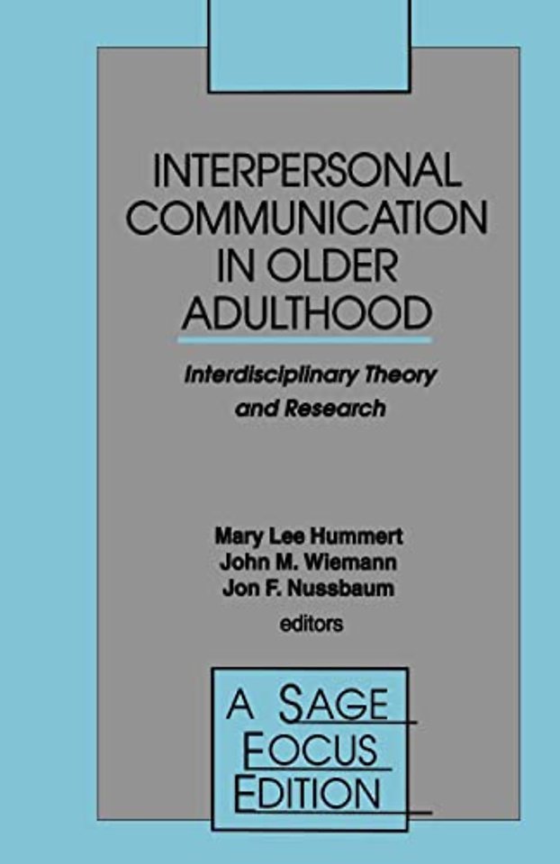 Interpersonal Communication in Older Adulthood