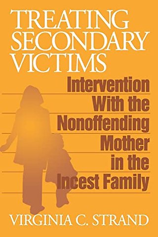 Treating Secondary Victims