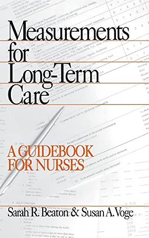 Measurements for Long-Term Care