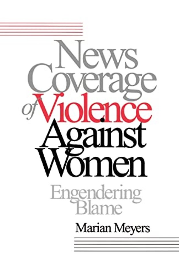 News Coverage of Violence against Women
