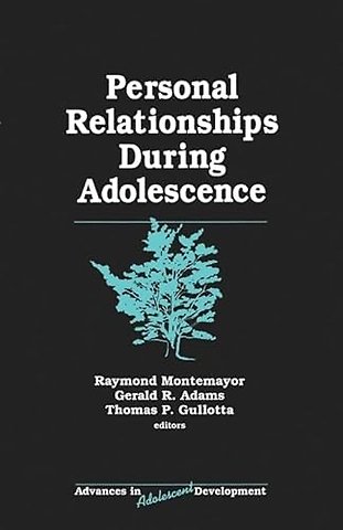 Personal Relationships During Adolescence