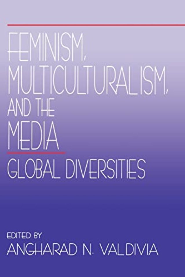 Feminism, Multiculturalism, and the Media