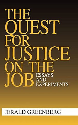 The Quest for Justice on the Job