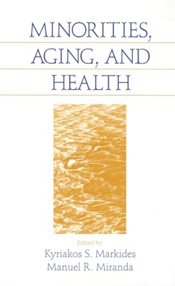 Minorities, Aging and Health
