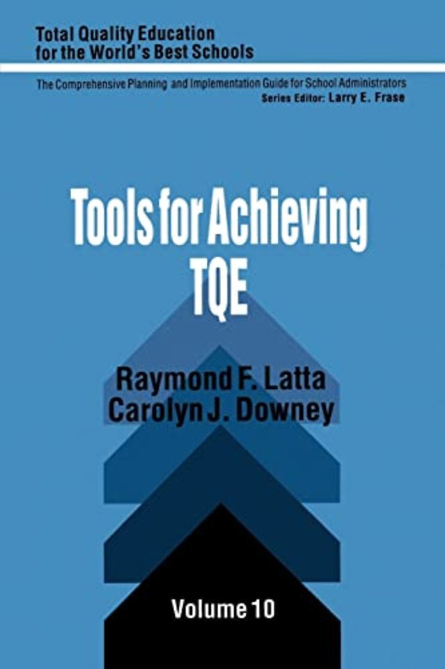 Tools for Achieving Total Quality Education