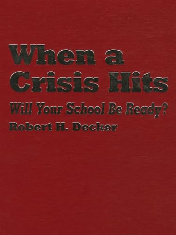 When a Crisis Hits