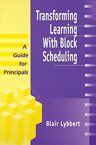 Transforming Learning With Block Scheduling