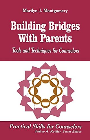 Building Bridges With Parents